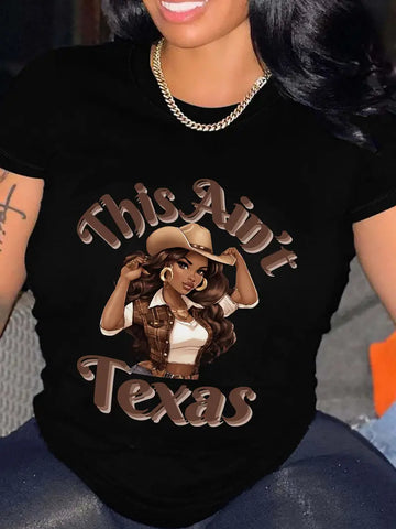 07.13.24 CowGirl TShirt This Ain't Texas ShortSlee Black NEW